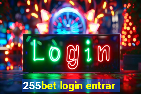 255bet login entrar